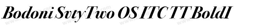 Bodoni SvtyTwo OS ITC TT BoldIt字体转换